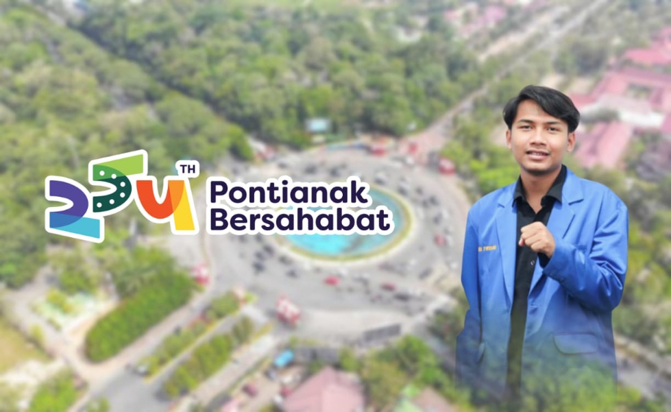 Pontianak Bersahabat, Hari Jadi ke 154 Tahun : Kota yang Terus Berbenah di Tengah Tantangan Ruang dan Waktu